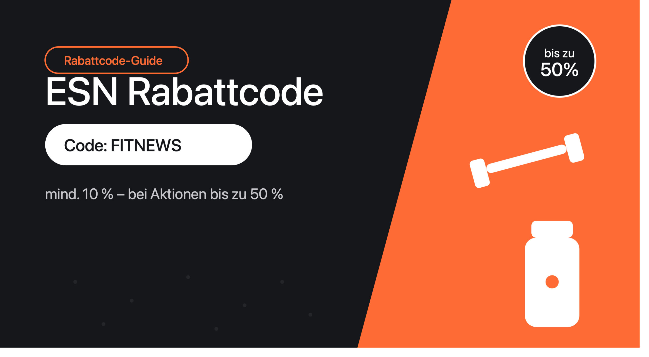 ESN Rabattcode 2026: Mit dem Code „FITNEWS“ dauerhaft sparen